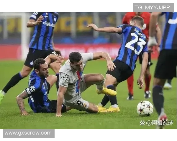 西甲精彩对决里昂逆转国米6比2绝杀瞬间燃爆全场